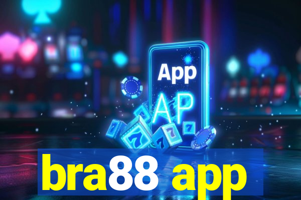 bra88 app